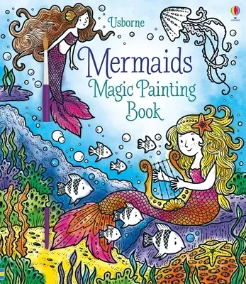 Libro de Pinturas Mágicas de Sirenas - Mermaids Magic Painting Book