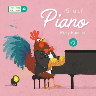 Pequeño Virtuoso Rey del Piano Gallo Rudy - Little Virtuoso King of Piano Rudy Rooster