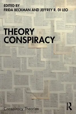 Teoría de la Conspiración - Theory Conspiracy