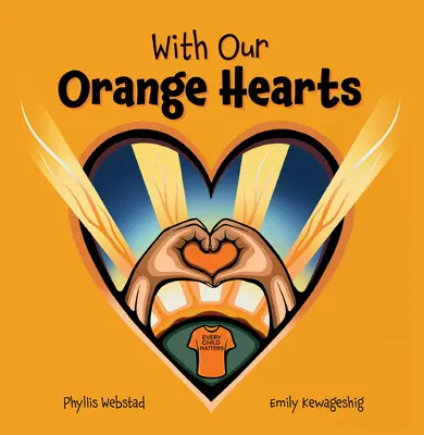 Con Nuestros Corazones Naranjas - With Our Orange Hearts