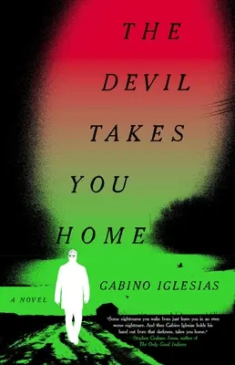 El diablo te lleva a casa - The Devil Takes You Home