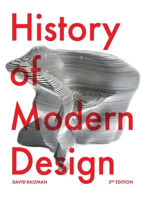 Historia del diseño moderno, 3ª edición - History of Modern Design Third Edition