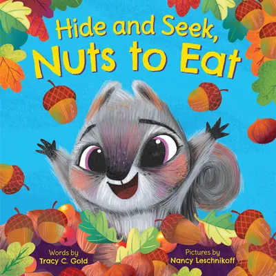 Hide and Seek, Nueces para comer - Hide and Seek, Nuts to Eat