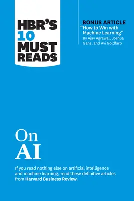 Las 10 lecturas imprescindibles de Hbr sobre IA - Hbr's 10 Must Reads on AI