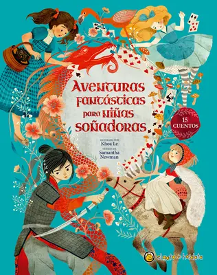 Aventuras Fantásticas Para Niñas Soadoras / Adventure Stories for Daring Girls - Aventuras Fantsticas Para Nias Soadoras / Adventure Stories for Daring Girls