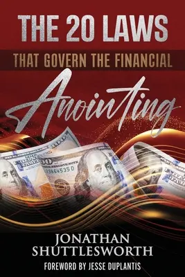 Las 20 leyes que rigen la unción financiera - The 20 Laws that Govern the Financial Anointing