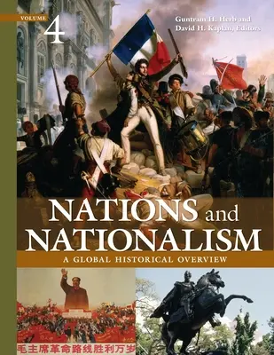 Naciones y nacionalismo: Una visión histórica global [4 volúmenes] - Nations and Nationalism: A Global Historical Overview [4 Volumes]