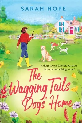 El hogar para perros Wagging Tails - The Wagging Tails Dogs' Home