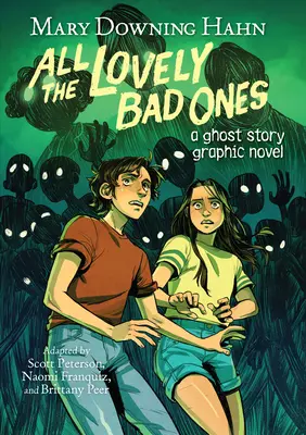 All the Lovely Bad Ones Novela Gráfica A Ghost Story Novela gráfica - All the Lovely Bad Ones Graphic Novel: A Ghost Story Graphic Novel