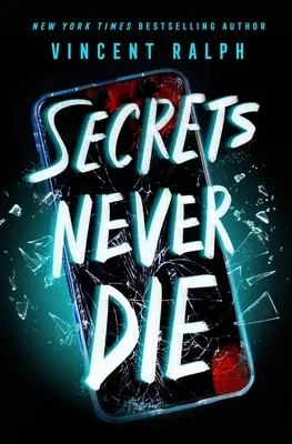 Los secretos nunca mueren - Secrets Never Die