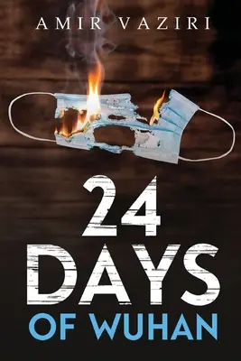 24 días de Wuhan - 24 Days of Wuhan