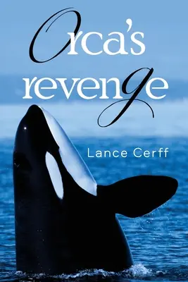 La venganza de Orca - Orca's Revenge