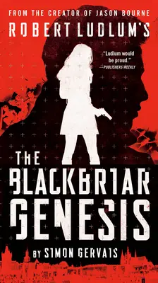 El Génesis Blackbriar de Robert Ludlum - Robert Ludlum's The Blackbriar Genesis