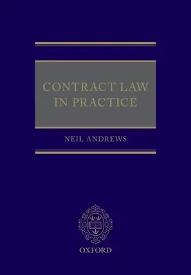 El Derecho contractual en la práctica - Contract Law in Practice