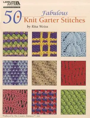 50 fabulosos puntos bobos de punto bobo - 50 Fabulous Knit Garter Stitches