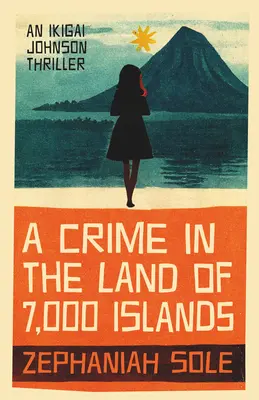 Un crimen en el país de las 7.000 islas - A Crime in the Land of 7,000 Isands