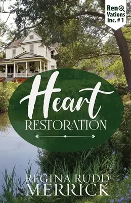 Restauración del corazón - Heart Restoration