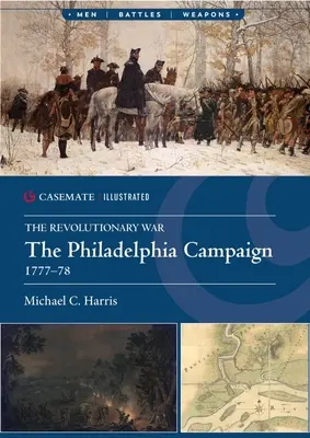 La Campaa de Filadelfia, 1777 - The Philadelphia Campaign, 1777