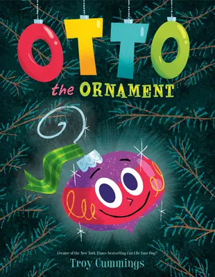 Otto, el adorno - Otto the Ornament