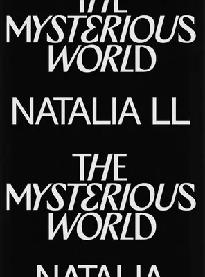 Natalia LL: El mundo misterioso - Natalia LL: The Mysterious World