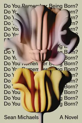 ¿Te acuerdas de cuando naciste? - Do You Remember Being Born?