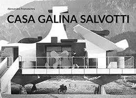 Tiempo y arquitectura - Casa Galina de Giovanni Leo Salvotti - Time and Architecture - Casa Galina by Giovanni Leo Salvotti