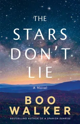 Las estrellas no mienten - The Stars Don't Lie