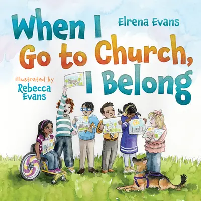 Cuando voy a la iglesia, pertenezco a ella: Encontrar mi lugar en la familia de Dios como niño con necesidades especiales - When I Go to Church, I Belong: Finding My Place in God's Family as a Child with Special Needs