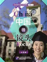 China Focus - Nivel intermedio I: Vida universitaria - China Focus - Intermediate Level I: Campus Life