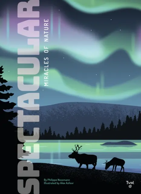 Espectaculares: Milagros de la Naturaleza - Spectacular: Miracles of Nature