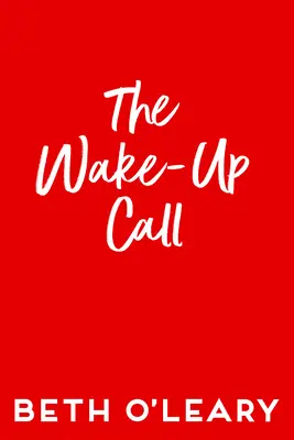 La llamada de atención - The Wake-Up Call