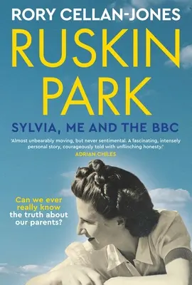 Ruskin Park: Sylvia, yo y la BBC - Ruskin Park: Sylvia, Me and the BBC