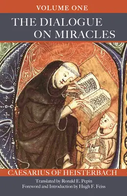 El Diálogo sobre los Milagros: Tomo 1 Tomo 89 - The Dialogue on Miracles: Volume 1 Volume 89