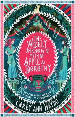 El mito ampliamente desconocido de Apple y Dorothy - The Widely Unknown Myth of Apple & Dorothy