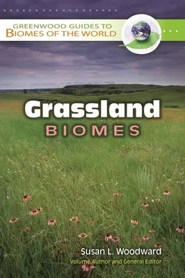 Biomas de pastizales - Grassland Biomes