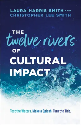 Make Your Splash: Maximiza tu carrera y tu impacto cultural descubriendo tu personalidad espiritual - Make Your Splash: Maximize Your Career and Cultural Impact by Discovering Your Spiritual Personality