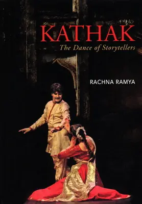 Kathak: la danza de los cuentacuentos - Kathak: The Dance of Storytellers