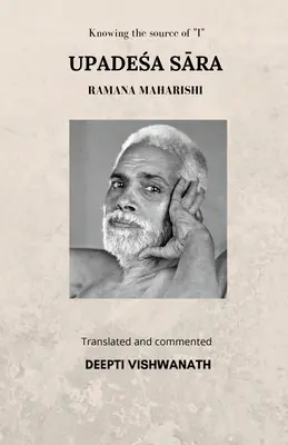 Upadeśa Sāra: Conocer la fuente del yo - Upadeśa Sāra: Knowing the source of I