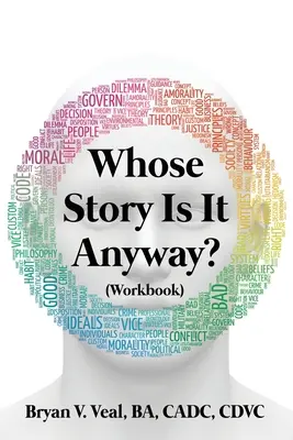 ¿De quién es la historia? (Cuaderno de ejercicios) - Whose Story is It Anyway?: (Workbook)