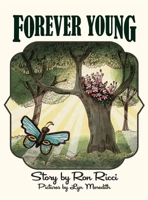 Forever Young: Una historia de amistad eterna - Forever Young: A Story of Everlasting Friendship