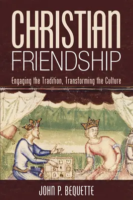La amistad cristiana - Christian Friendship