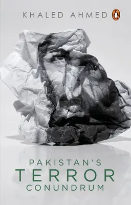 El enigma del terror en Pakistán - Pakistan's Terror Conundrum