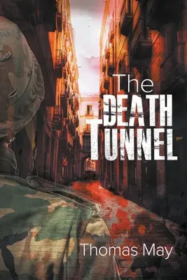 El túnel de la muerte - The Death Tunnel