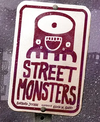 Monstruos callejeros - Street Monsters