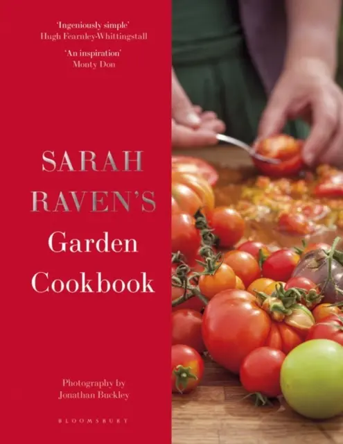 El libro de cocina de Sarah Raven - Sarah Raven's Garden Cookbook