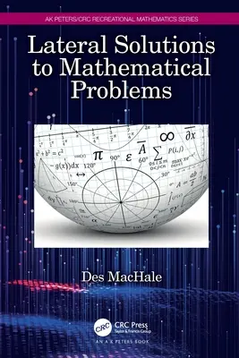 Soluciones laterales a problemas matemáticos - Lateral Solutions to Mathematical Problems