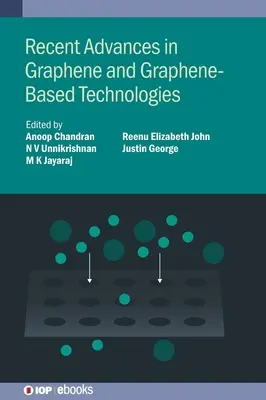 Avances recientes en grafeno y tecnologías basadas en grafeno - Recent Advances in Graphene and Graphene-Based Technologies