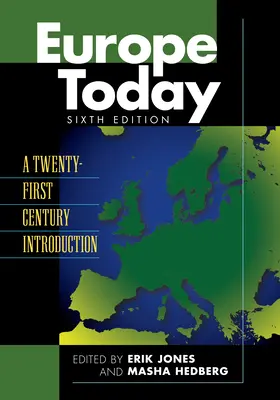 Europa hoy: Una introducción al siglo XXI - Europe Today: A Twenty-First Century Introduction