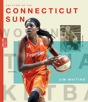 La historia de las Connecticut Sun - The Story of the Connecticut Sun