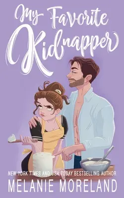 Mi Secuestrador Favorito Un romance de proximidad forzada y sol gruñón - My Favorite Kidnapper: A forced proximity, grumpy sunshine romance